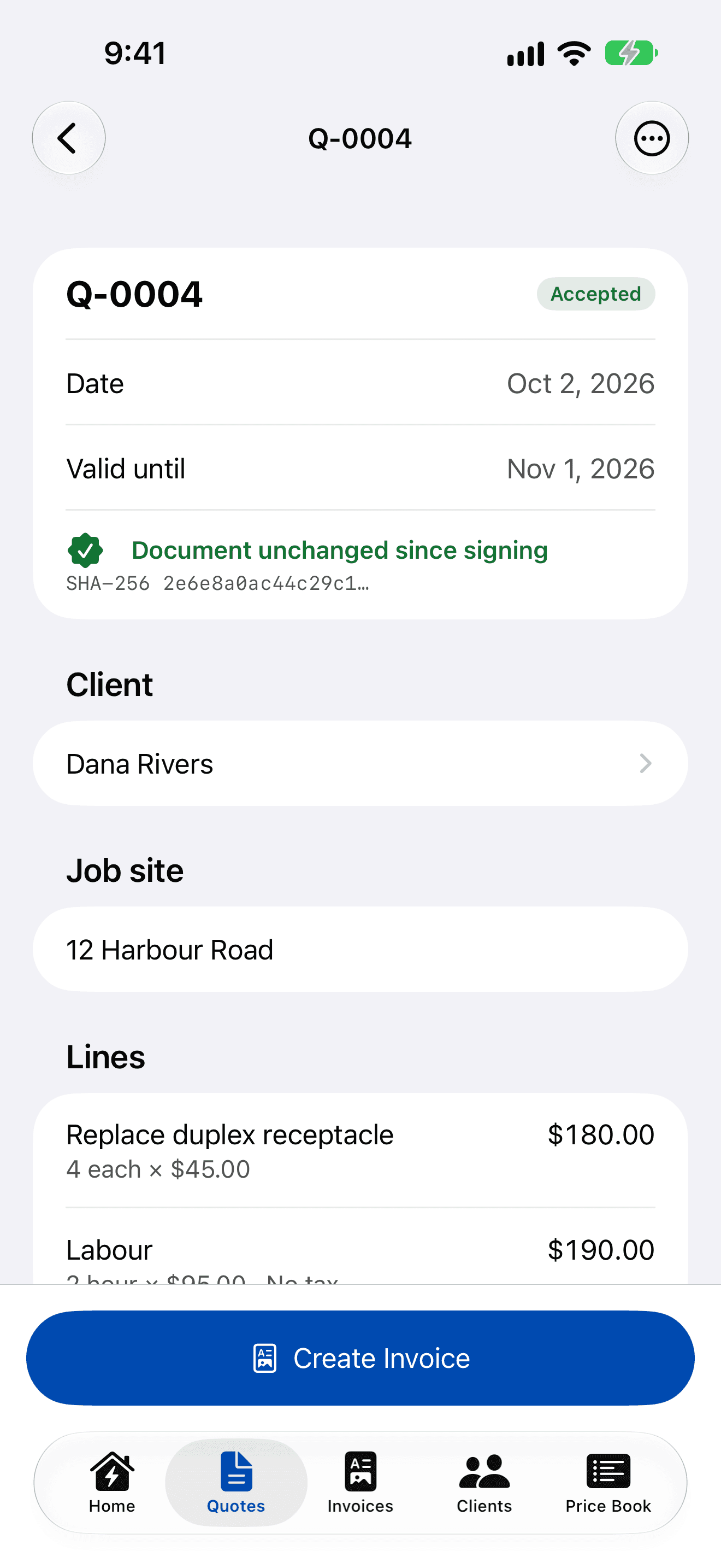 Accepted quote Q-0004 with a green 'Document unchanged since signing' badge and its SHA-256 fingerprint, the client, job site and lines, and a Create Invoice button.