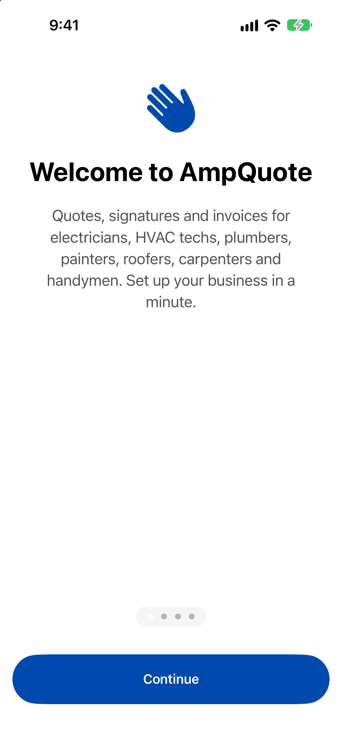 First launch: the 'Welcome to AmpQuote' page, describing quotes, signatures and invoices for the trades, with a Continue button.